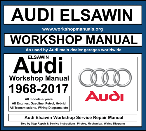 Audi Elsawin Workshop Service Repair Manual