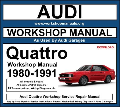 Audi Quattro Workshop Service Repair Manual