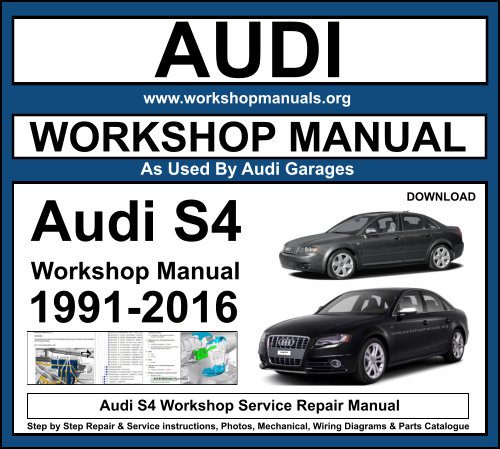 Audi S4 Workshop Repair Manual Download