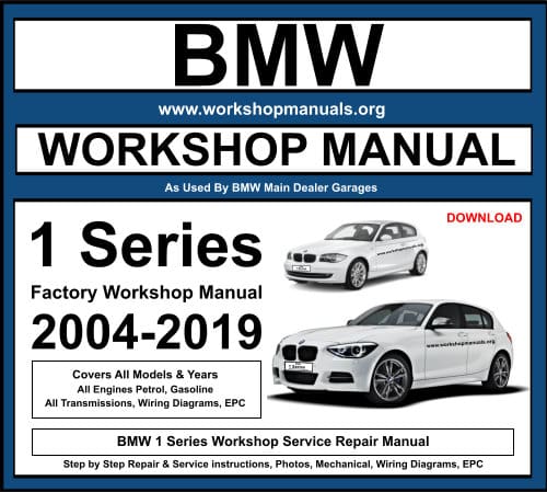 BMW 1 Series Workshop Repair Manual