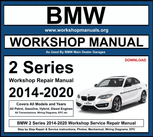 BMW 2 Series 2014-2020 Workshop Repair Manual Download