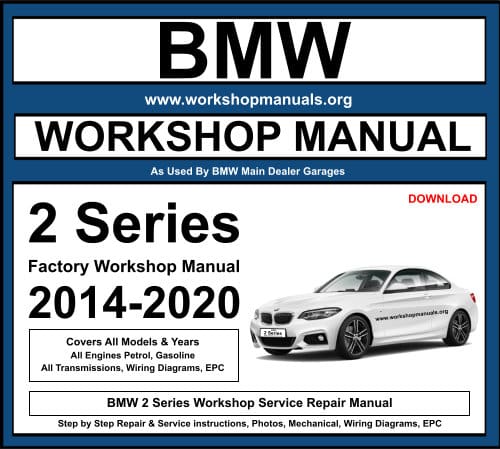 Service Manuale Officina Riparazione Workshop Manual ENG BMW SERIE 2 F45 216d