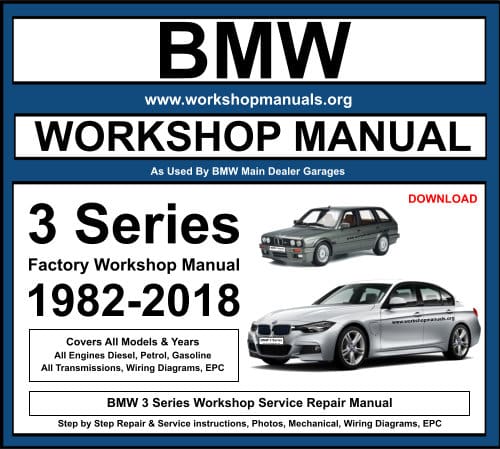 BMW 3 Series Workshop Repair Manual