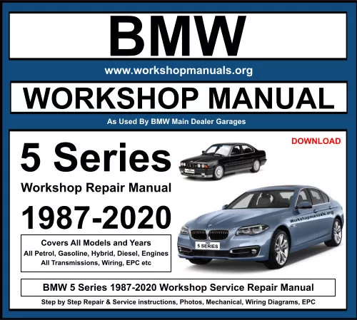 BMW 5 Series 1987-2020 Workshop Repair Manual Download PDF