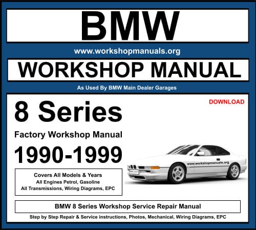 E31 Bmw 840-850 Serie 8 manuale officina workshop manual 