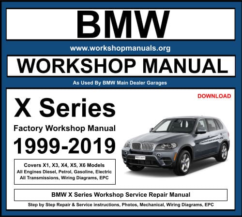 BMW X Series Workshop Repair Manual