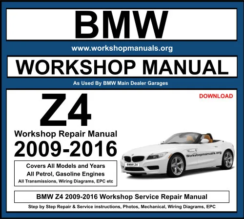 BMW Z4 2009-2016 Workshop Repair Manual Download