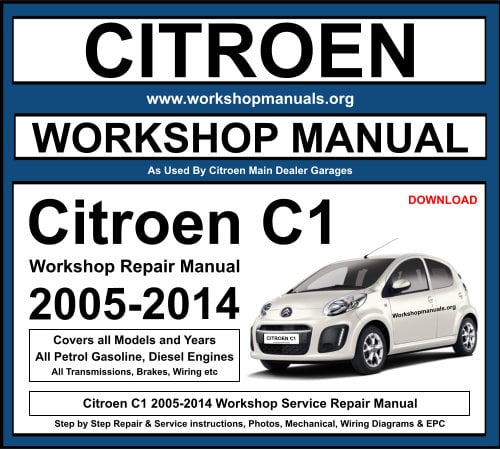 Citroen C1 Workshop Repair Manual Download 2005-2014