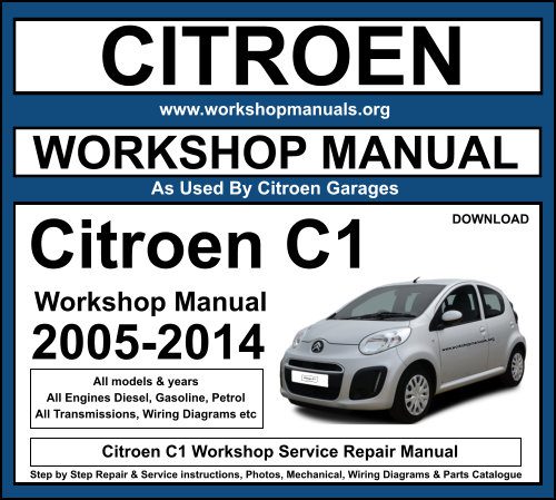 Citroen C1 Workshop Service Repair Manual Download