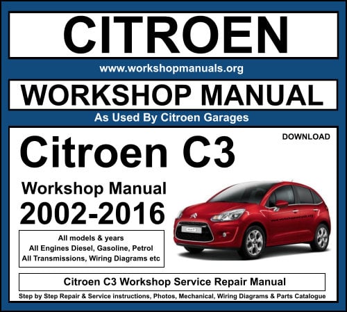 années 2002 To 2014 CITROEN C3 COMPLETE Workshop Repair service manual DVD-ROM 