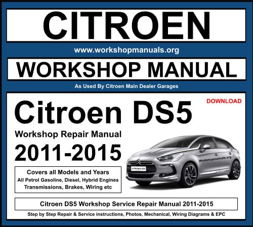 Citroen DS5 Workshop Repair Manual 2011-2015 Download