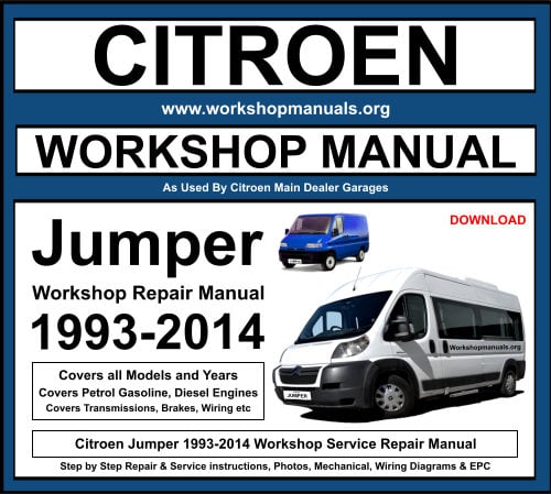 Citroen Jumper 1993-2014 Workshop Repair Manual Download