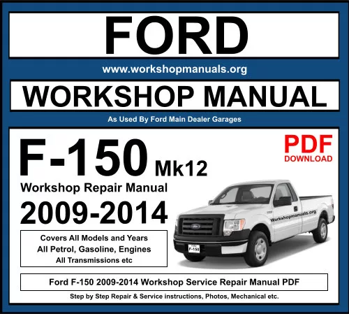 Ford F-150 2009-2014 Workshop Repair Manual Download PDF