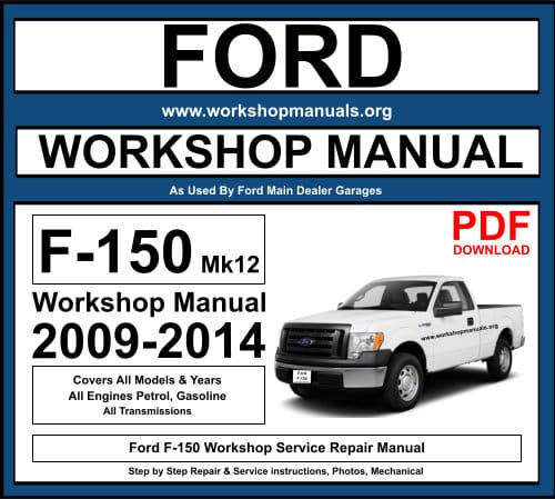 Ford F150 2009-2014 Workshop Repair Manual