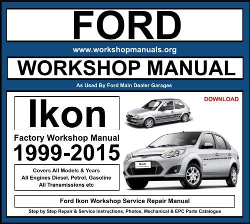 Ford Ikon Workshop Repair Manual