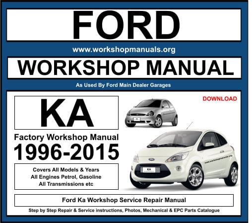 Ford Ka Workshop Repair Manual