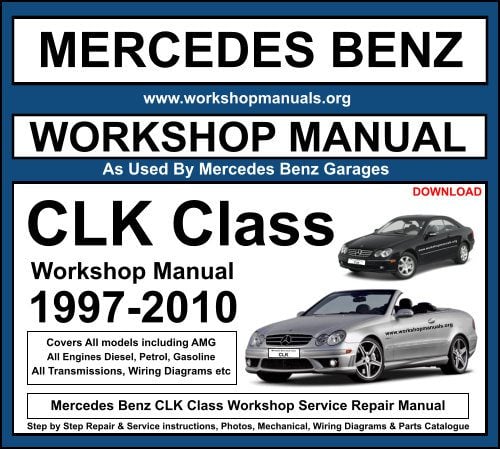 Mercedes Benz CLK Class Workshop Service Repair Manual