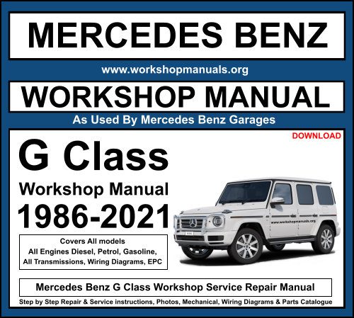 Mercedes Benz G Class Workshop Repair Manual