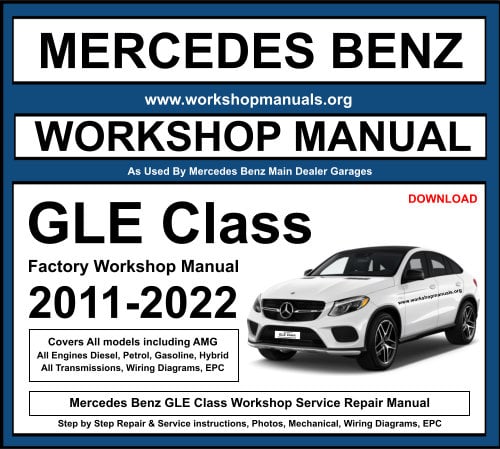 Mercedes Benz GLE Workshop Repair Manual