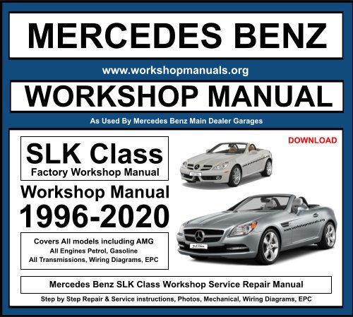 Mercedes Benz SLK Workshop Repair Manual
