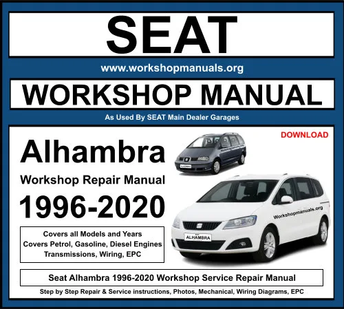 Seat Alhambra 1996-2020 Workshop Repair Manual Download