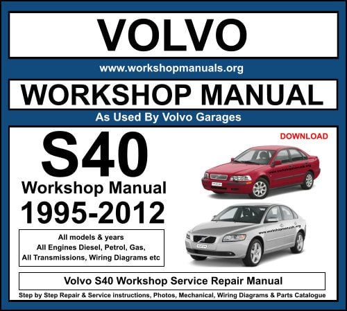 Volvo S40 Workshop Repair Manual Download