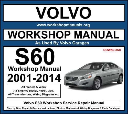 Volvo S60 Workshop Service Repair Manual