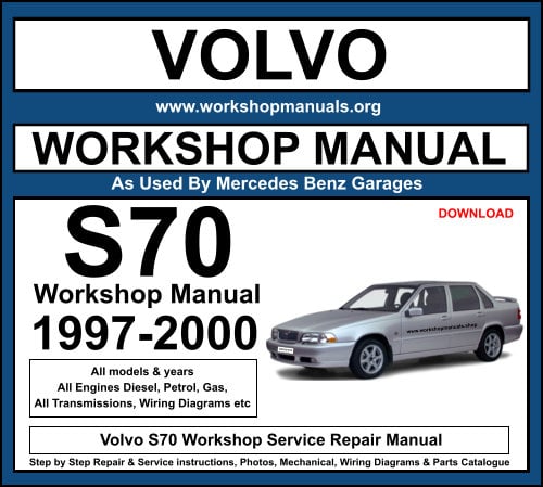 Volvo S70 Workshop Service Repair Manual