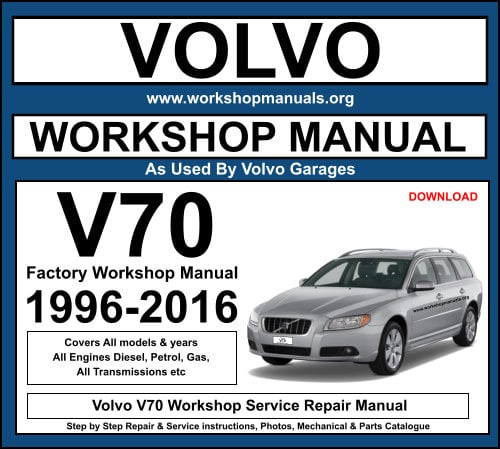 Volvo V70 Workshop Service Repair Manual