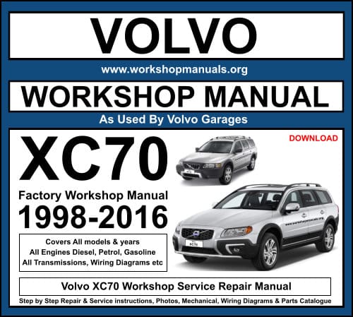 VOLVO XC70 2008 2009 2010 SERVICE REPAIR WORKSHOP MAINTANCE FSM MANUAL 