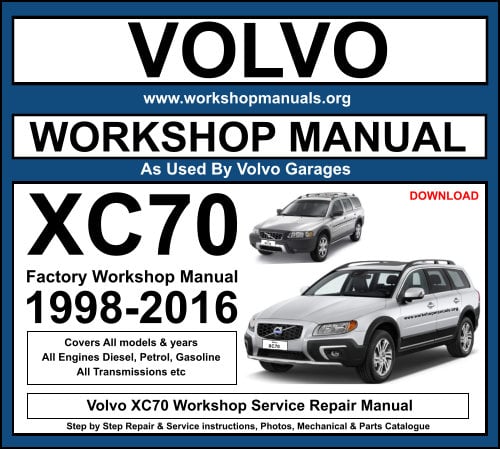 Volvo XC70 Workshop Service Repair Manual