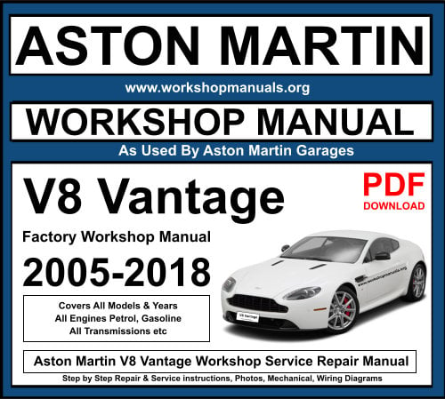 Aston Martin V8 Vantage 2005-2017 Workshop Service Repair Manual