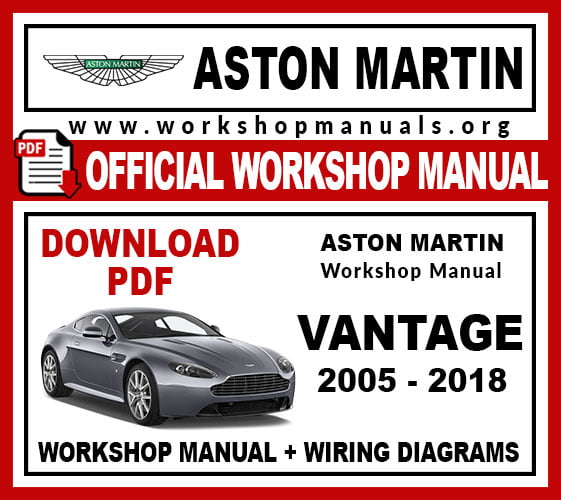 Aston Martin Vantage 2005-2018 workshop service repair manual