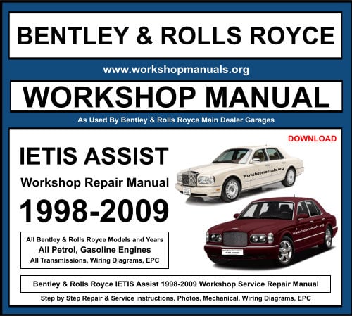Bentley & Rolls Royce IETIS Assist Workshop Repair Manual Download