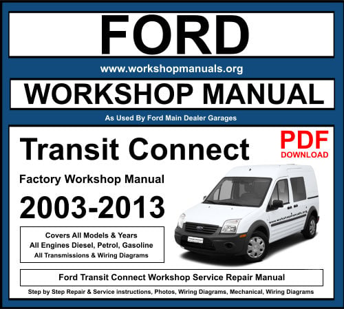 Ford Transit Connect Workshop Repair Manual