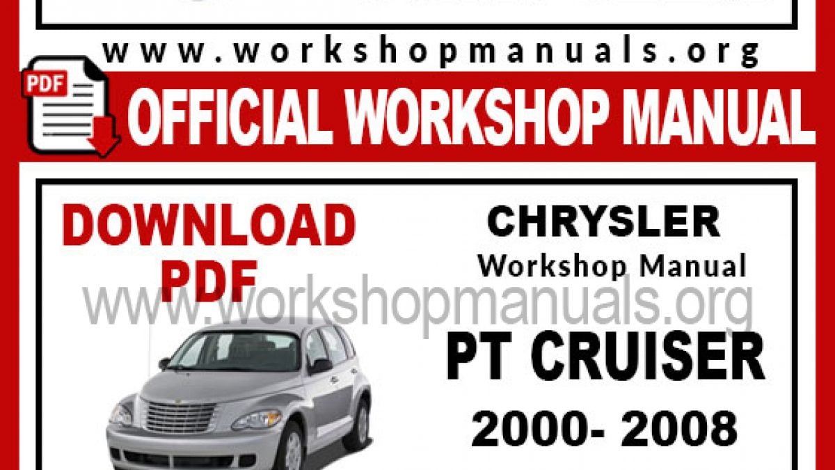 Chrysler Pt Cruiser Workshop Repair Manual Workshop Manuals