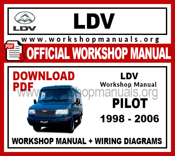 LDV Pilot workshop service repair manual download
