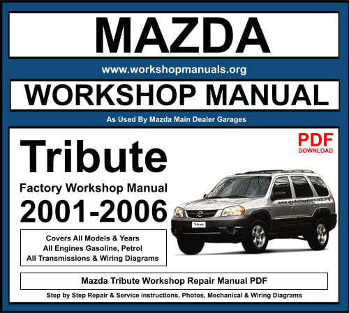 Mazda Tribute Workshop Repair Manual PDF