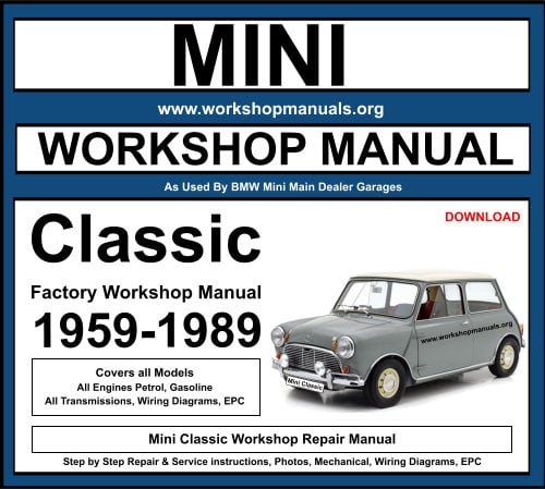 Mini Classic Workshop Repair Manual