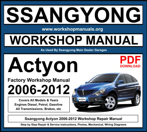 Ssangyong Actyon 2006-2012 Workshop Repair Manual