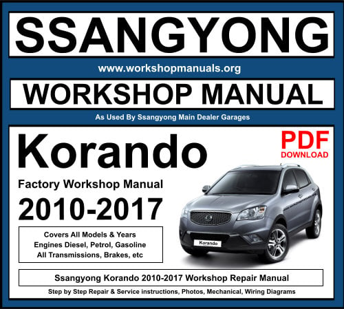 Ssangyong Korando 2010-2017 Workshop Repair Manual