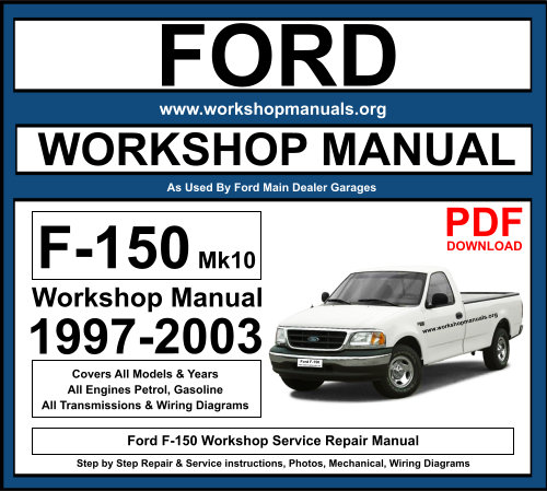 Ford Manual F150 Workshop Repair PDF Download