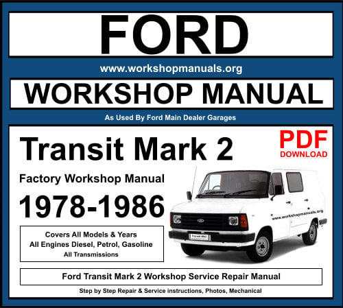 Ford Transit Mk2 Workshop Repair Manual