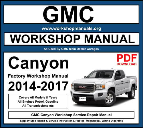 GMC Canyon Workshop Repair Manual