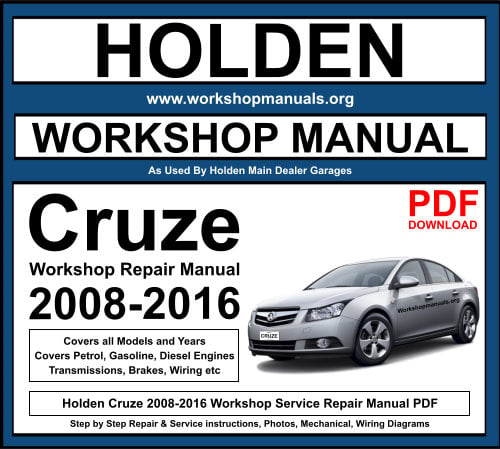 Holden Cruze 2008-2016 Workshop Repair Manual Download PDF