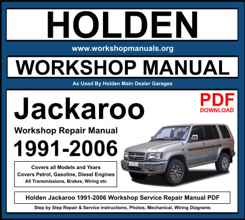 Holden Jackaroo 1991-2006 Workshop Repair Manual Download PDF