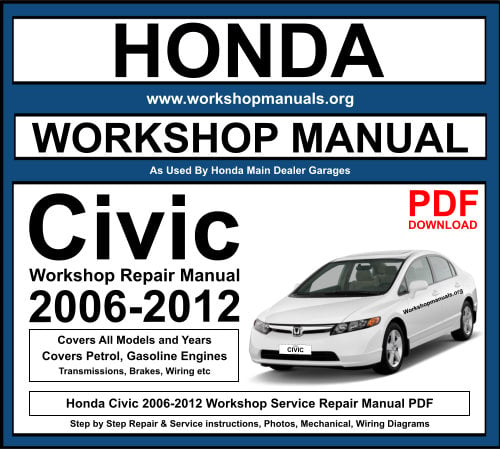 Honda Civic 2006-2012 Workshop Repair Manual Download PDF