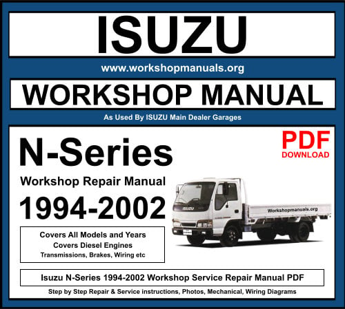 Isuzu N-Series 1994-2002 Workshop Repair Manual Download PDF