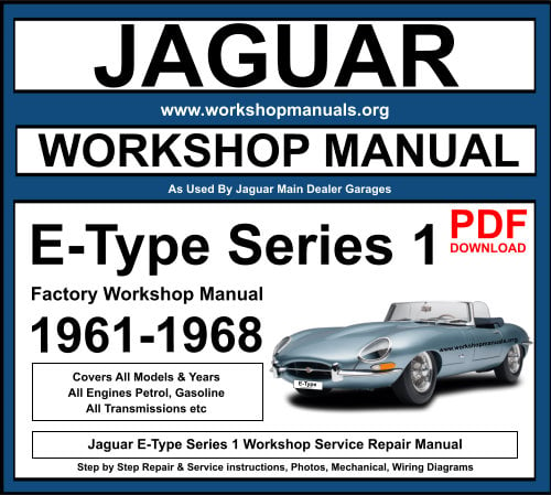 Jaguar E Type Series 1 Workshop Repair Manual
