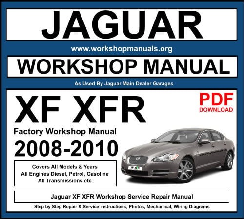 Jaguar XF XFR Workshop Repair Manual